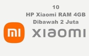 HP Xiaomi RAM 4GB Dibawah 2 Juta